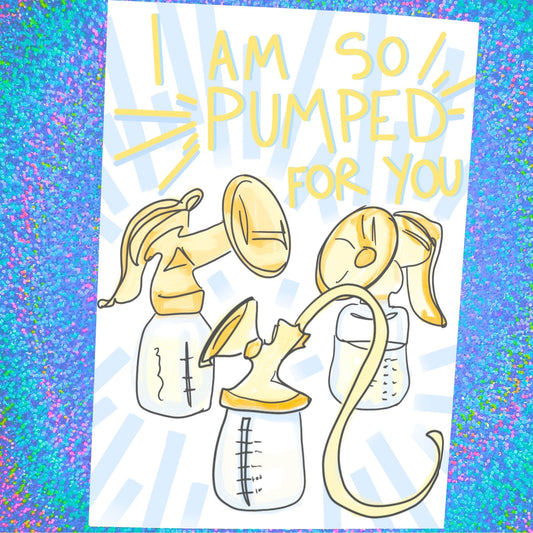 Maker Scholar Pumped for you | Baby Shower Card