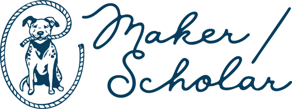 Maker / Scholar