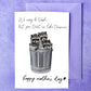 Maker Scholar We’re trash but your treasures | Mother’s Day Card